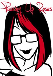PushingUpRoses PushingUpRoses